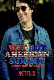 Wet Hot American Summer: First Day of Camp