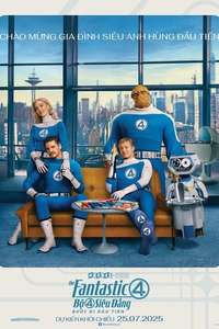 The Fantastic Four: First Steps - Posters