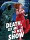 Rachel Bloom: Death  Let Me Do My Special