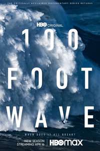 100 Foot Wave - Posters