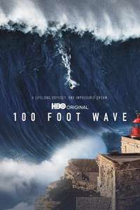 100 Foot Wave - Posters