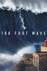 100 Foot Wave - Posters