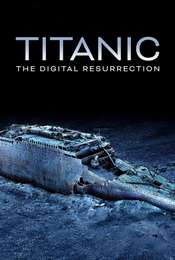 Titanic: The Digital Resurrection