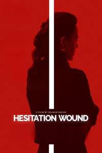 Hesitation Wound - Posters
