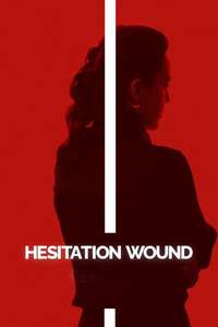 Hesitation Wound - Posters