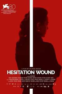 Hesitation Wound - Posters