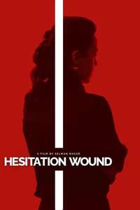 Hesitation Wound - Posters