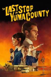 The Last Stop in Yuma County - Posters