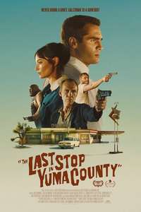The Last Stop in Yuma County - Posters