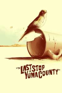 The Last Stop in Yuma County - Posters