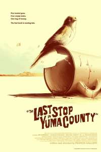 The Last Stop in Yuma County - Posters