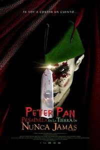 Peter Pan's Neverland Nightmare - Posters