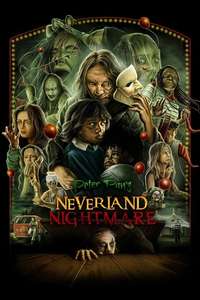 Peter Pan's Neverland Nightmare - Posters