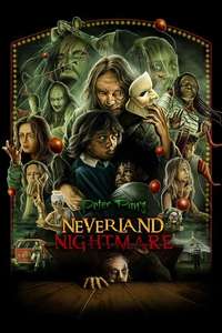 Peter Pan's Neverland Nightmare - Posters