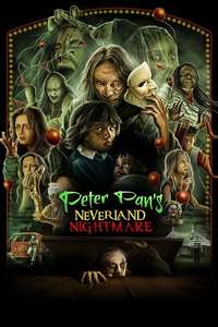 Peter Pan's Neverland Nightmare - Posters