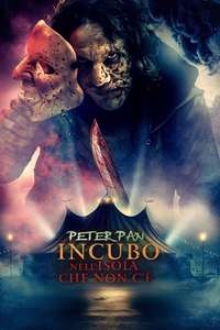 Peter Pan's Neverland Nightmare - Posters
