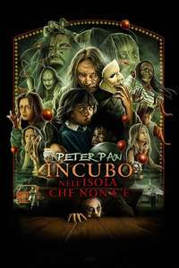 Peter Pan's Neverland Nightmare - Posters