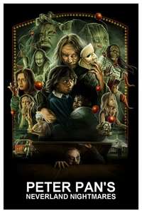 Peter Pan's Neverland Nightmare - Posters