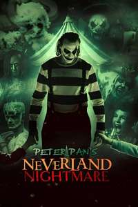 Peter Pan's Neverland Nightmare - Posters