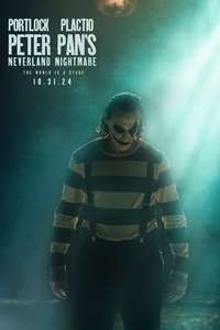 Peter Pan's Neverland Nightmare - Posters