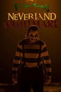 Peter Pan's Neverland Nightmare - Posters