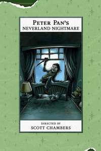 Peter Pan's Neverland Nightmare - Posters