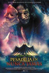 Peter Pan's Neverland Nightmare - Posters