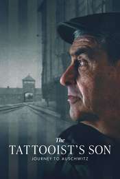 The Tattooist’s Son: Journey to Auschwitz