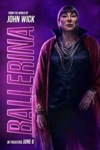 From the World of John Wick: Ballerina - Posters
