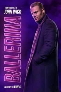 From the World of John Wick: Ballerina - Posters