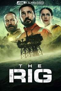 The Rig - Posters