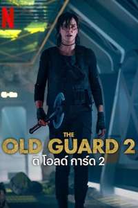 The Old Guard 2 - Posters