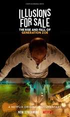 Illusions for Sale: The Rise and Fall of Generation Zoe