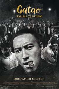 GATAO: Like Father Like Son - Posters