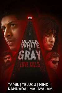 Black  White & Gray - Love Kills - Posters