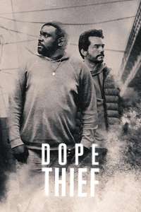 Dope Thief - Posters