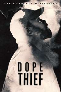 Dope Thief - Posters