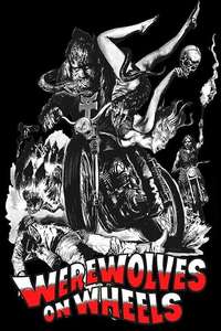 Werewolves on Wheels - Posters