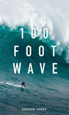 100 Foot Wave