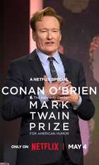Conan O'Brien: The Kennedy Center Mark Twain Prize for American Humor