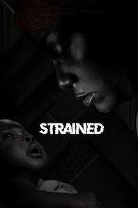 Strained - Posters