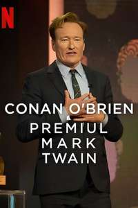 Conan O'Brien: The Kennedy Center Mark Twain Prize for American Humor - Posters