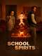 School Spirits : Season 1