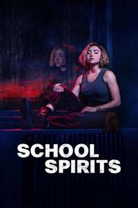 School Spirits - Posters