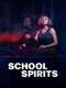 School Spirits : Season 2