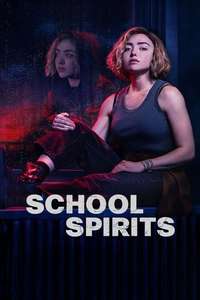 School Spirits - Posters