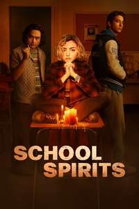 School Spirits - Posters