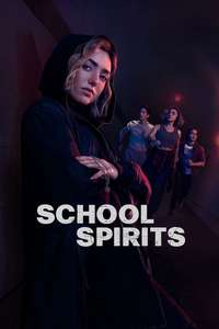 School Spirits - Posters