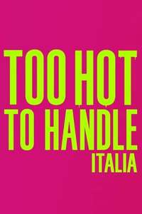 Too Hot to Handle: Italy - Posters