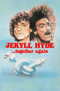 Jekyll and Hyde ... Together Again - Posters